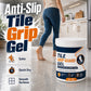 Anti-Slip Tile Grip Gel